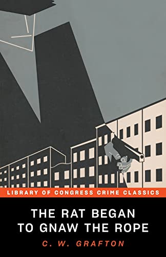 Imagen de archivo de The Rat Began to Gnaw the Rope (Library of Congress Crime Classics) a la venta por arcfoundationthriftstore