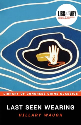 9781464213052: Last Seen Wearing (Library of Congress Crime Classics)