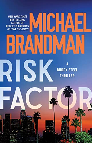 Stock image for Risk Factor (Buddy Steel Thrillers, 4) for sale by Bookmonger.Ltd