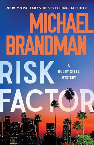 Stock image for Risk Factor (Buddy Steel Thrillers, 4) for sale by HPB-Emerald