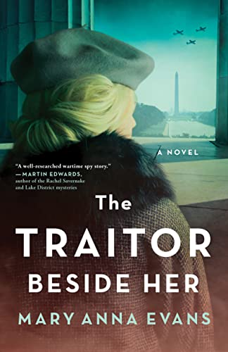 Stock image for The Traitor Beside Her: A WWII Mystery for sale by Jenson Books Inc