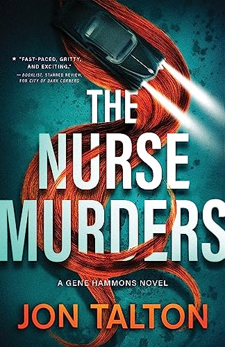 Beispielbild fr The Nurse Murders: A Gene Hammons Novel (Phoenix Noir, 2) zum Verkauf von HPB-Emerald