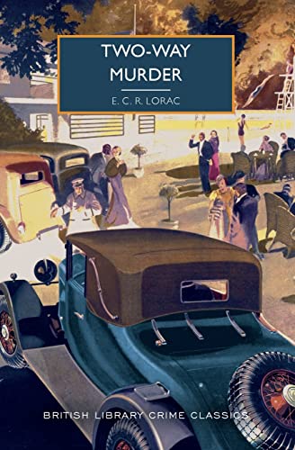 Stock image for Two-Way Murder (British Library Crime Classics) for sale by Ria Christie Collections