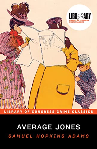 Beispielbild fr Average Jones (Library of Congress Crime Classics) zum Verkauf von GF Books, Inc.