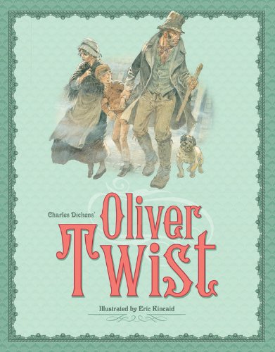 Beispielbild fr Charles Dickens' Oliver Twist (Kincaid Classics) zum Verkauf von Wonder Book