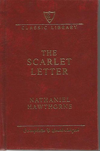 Beispielbild fr The Scarlet Letter Complete & Unabridged Classic Library zum Verkauf von Cathy's Half Price Books