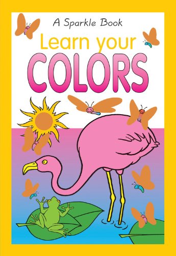 Beispielbild fr Learn Your Colors zum Verkauf von ThriftBooks-Atlanta