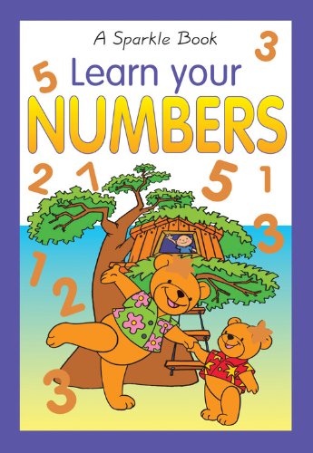 Stock image for A Sparkle Book: Learn Your Numbers (Sparkle Books) for sale by -OnTimeBooks-