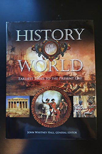 9781464303333: History Of The World: Earliest Times to the Present Day