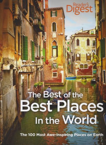 Stock image for The Best of the Best Places In the World for sale by Aragon Books Canada