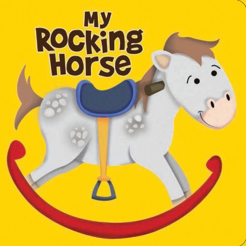 9781464303579: My Rocking Horse (My series)