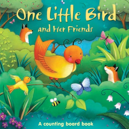 Beispielbild fr One Little Bird and Her Friends: A counting board book (One Little series board book) zum Verkauf von Wonder Book