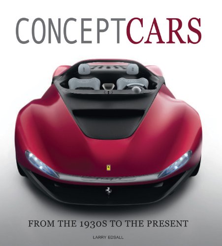 Imagen de archivo de Concept Cars: From the 1930s to the Present a la venta por ThriftBooks-Atlanta