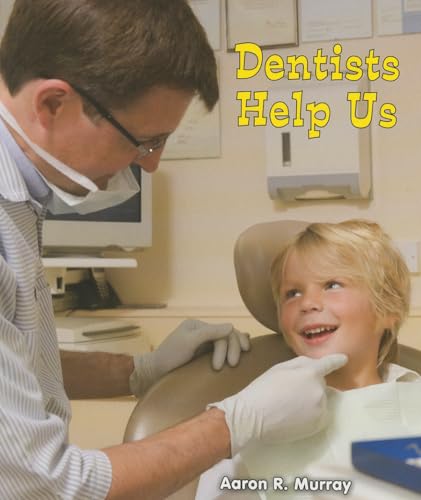 9781464400575: Dentists Help Us (All About Community Helpers)