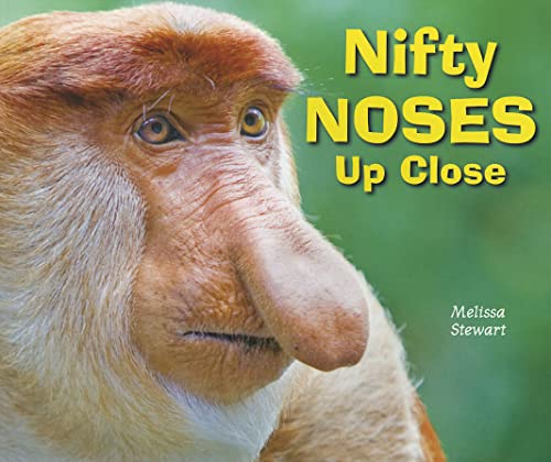 Stock image for Nifty Noses Up Close (Animal Bodies Up Close) for sale by SecondSale