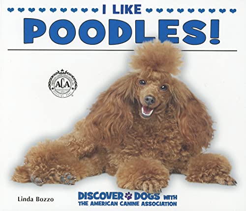 Imagen de archivo de I Like Poodles! a la venta por Better World Books