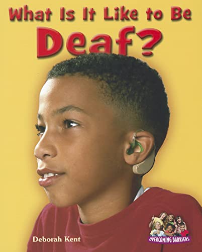 9781464401541: What Is It Like to Be Deaf?