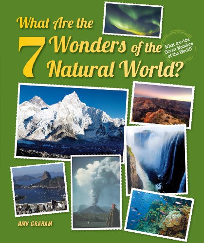 9781464402326: What Are the 7 Wonders of the Natural World?