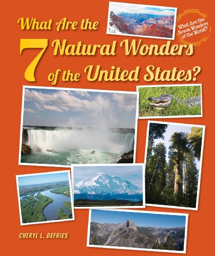 Beispielbild fr What Are the 7 Natural Wonders of the United States? zum Verkauf von Books Puddle