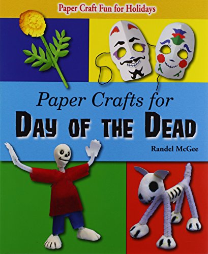 Beispielbild fr Paper Crafts for Day of the Dead zum Verkauf von Buchpark