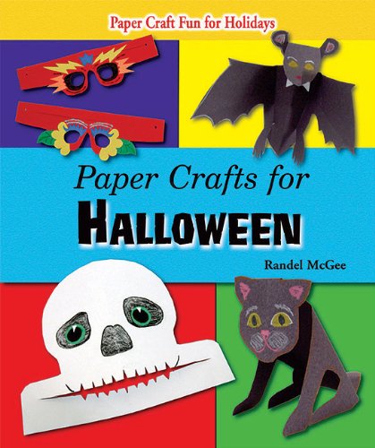 9781464403255: Paper Crafts for Halloween (Paper Craft Fun for Holidays)