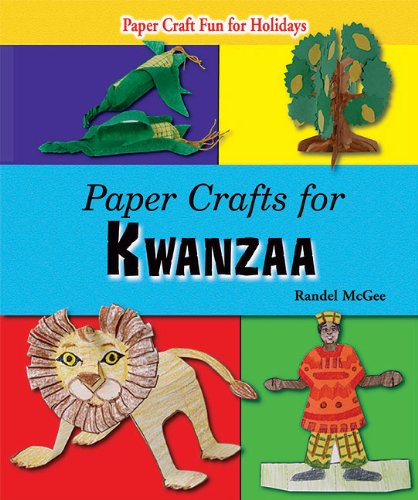 Stock image for Paper Crafts for Kwanzaa (Paper Craft Fun for Holidays) for sale by SecondSale