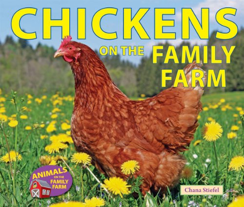Stock image for Chickens on the Family Farm for sale by Better World Books