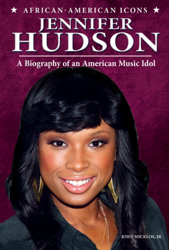 Beispielbild fr Jennifer Hudson : A Biography of an American Music Idol zum Verkauf von Better World Books