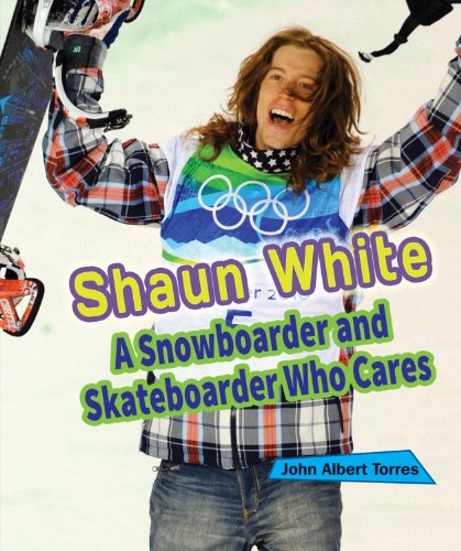 Imagen de archivo de Shaun White: A Snowboarder and Skateboarder Who Cares a la venta por ThriftBooks-Atlanta