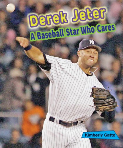 Beispielbild fr Derek Jeter: A Baseball Star Who Cares (Sports Stars Who Care) zum Verkauf von BookOutlet