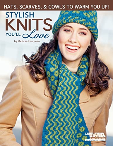 Stylish Knits You'll Love (9781464702228) by Arts, Leisure