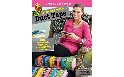 Beispielbild fr Leisure Arts Book, Go Crazy with Duct Tape zum Verkauf von SecondSale