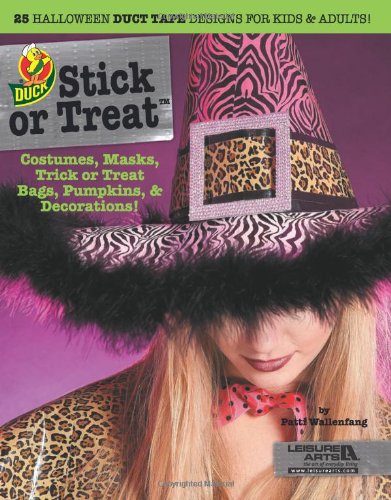 Beispielbild fr Stick or Treat: 25 Halloween Duct Tape Designs for Kids & Adults zum Verkauf von Wonder Book