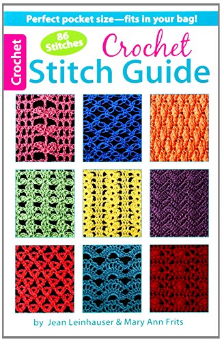 Imagen de archivo de Crochet Stitch Guide-Handy Pocket Sized Guide Packed with 86 Beautiful Stitch Patterns a la venta por Books for Life