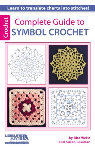 Stock image for Complete Guide to Symbol Crochet for sale by Goodwill of Colorado