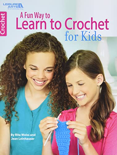 

A Fun Way to Learn to Crochet for Kids-Teaching Young Children the Simple Basics of Crochet using Look & Compare Pictures