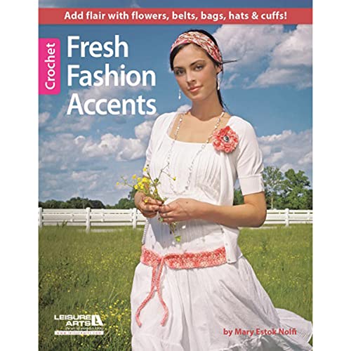 Imagen de archivo de Fresh Fashion Accents to Crochet (6538) a la venta por HPB-Diamond