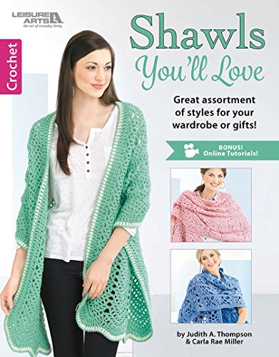 Stock image for Shawls You'll Love - Leisure Arts (6668) for sale by SecondSale