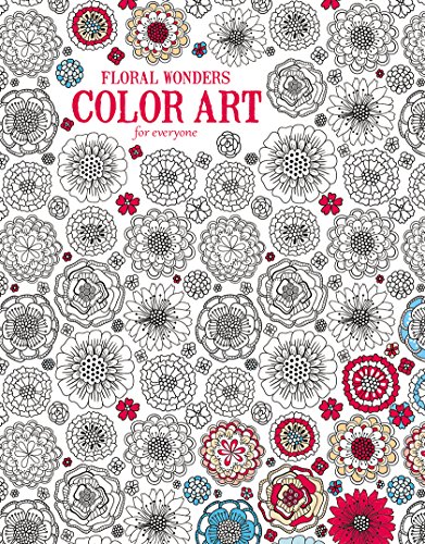 Imagen de archivo de Floral Wonders | Color Art for Everyone - Leisure Arts (6706) a la venta por SecondSale