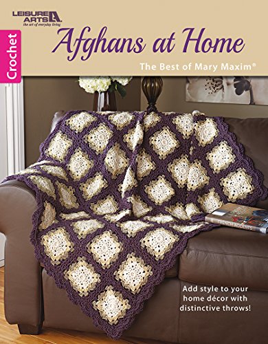 Stock image for Afghans at Home-The Best of Mary Maxim | Leisure Arts (6791) for sale by Red's Corner LLC