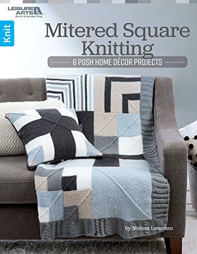 Beispielbild fr Mitered Square Knitting: 6 Posh Home Dcor Projects zum Verkauf von Off The Shelf