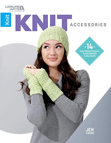 Stock image for Knit Accessories: 14 Cute Winter Patterns To Add Warmth To Any Outfit for sale by ThriftBooks-Dallas