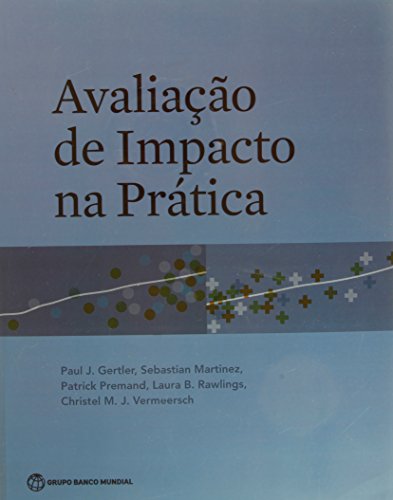 9781464800887: Impact Evaluation in Practice