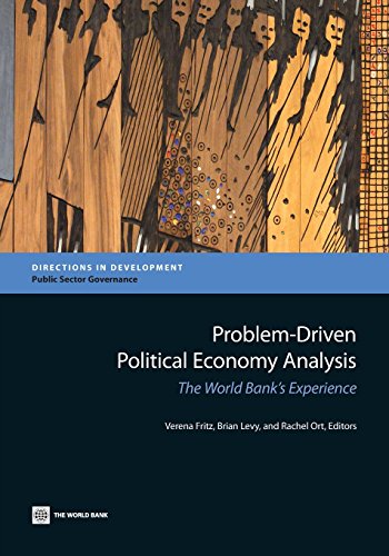 Stock image for Problem-Driven Political Economy Analysis: The World Bank's Experience (Directions in Development) (Directions in Development: Public Sector Governance) for sale by Wonder Book