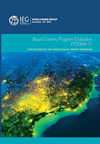 Stock image for Brazil Country Program Evaluation, FY2004-11 for sale by Chiron Media