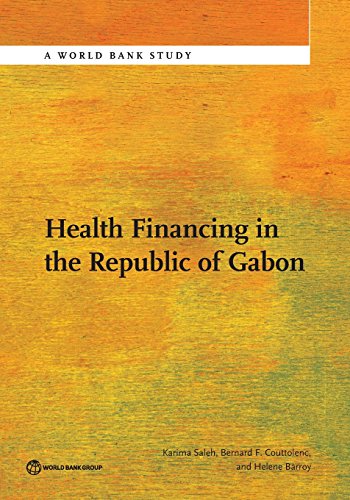Stock image for Health Financing in the Republic of Gabon (World Bank Studies) for sale by Lucky's Textbooks