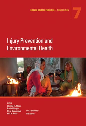 Stock image for Disease Control Priorities, Third Edition (Volume 7): Injury Prevention and Environmental Health for sale by HPB-Red