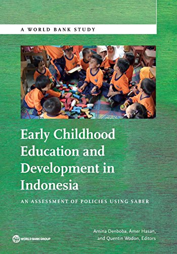 9781464806469: Early Childhood Education and Development in Indonesia: an assessment of policies using SABER (World Bank studies)