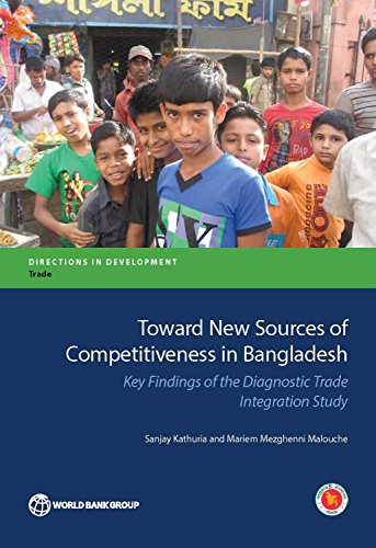 Stock image for Toward New Sources of Competitiveness in Bangladesh for sale by Blackwell's