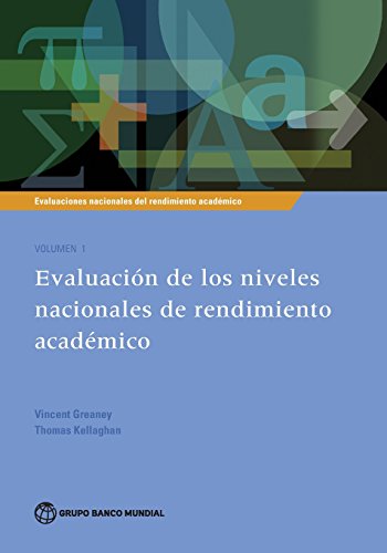 Beispielbild fr Evaluaciones Nacionales Del Rendimiento Acadmico Volumen 1 zum Verkauf von Blackwell's